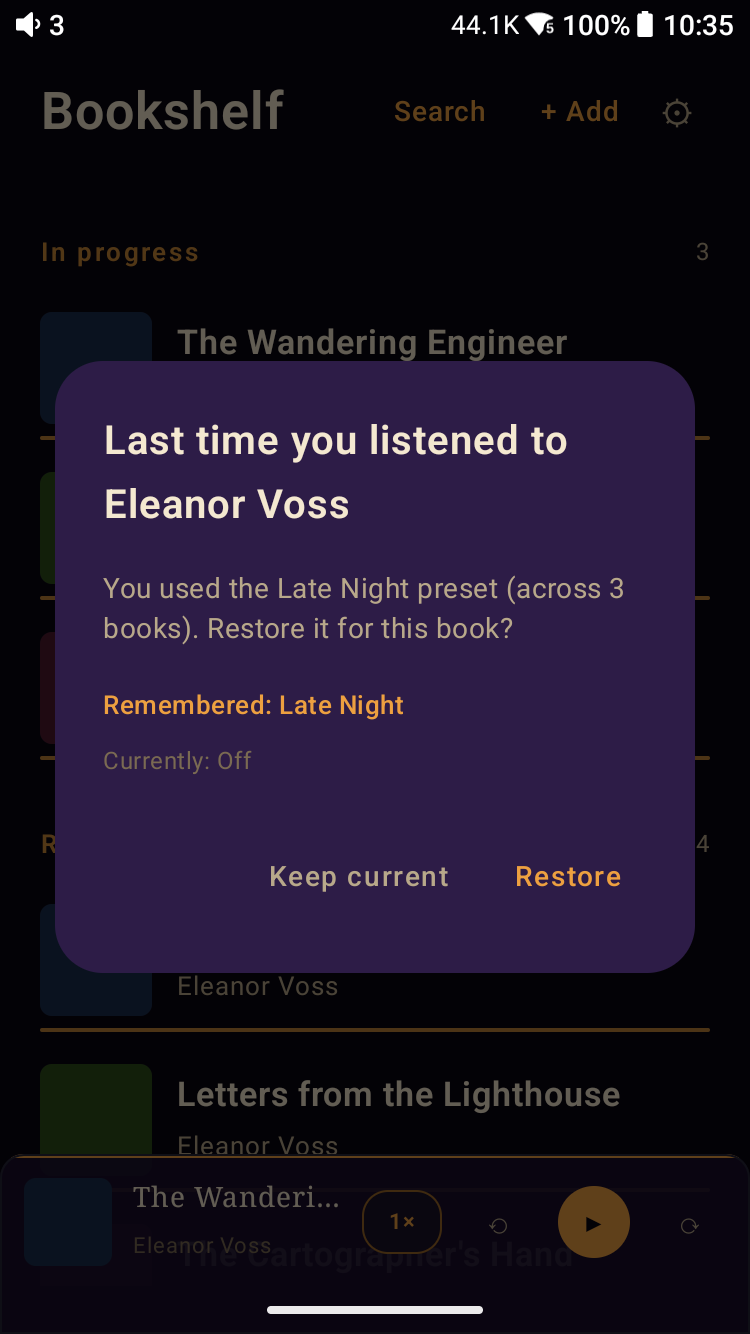 Meringo Listen narrator-memory dialog — 'Last time you listened to Eleanor Voss: you used the Late Night preset across 3 books. Restore it for this book?' with Keep current and Restore actions